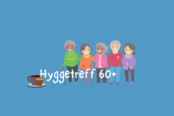 Velkommen til hyggetreff! Velkommen til hyggetreff!