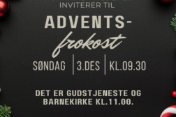 Adventsfrokost 3.desember kl.09.30. Adventsfrokost 3.desember kl.09.30.
